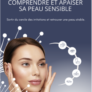 E-book comprendre et apaiser sa peau sensible